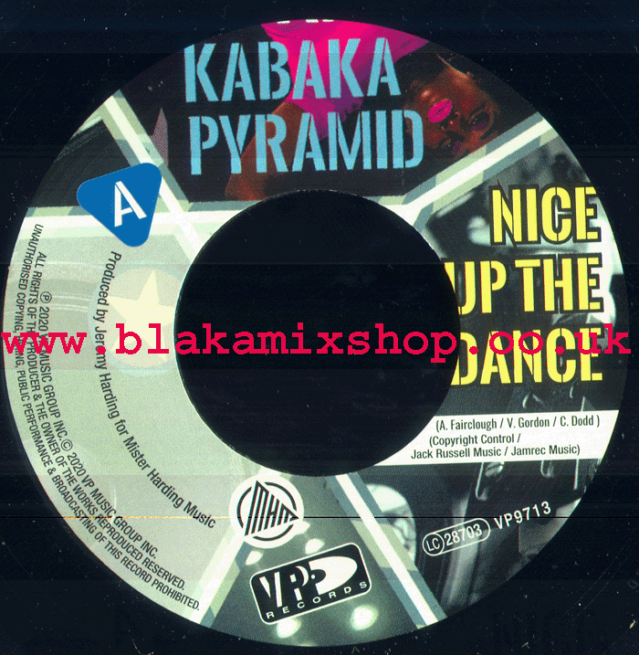 7" Nice Up The Dance/Without Love KABAKA PYRAMID/ROYAL BLUE