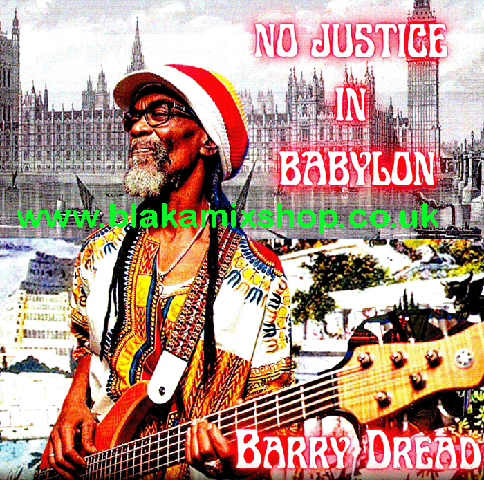 CD No Justice In Babylon BARRY DREAD