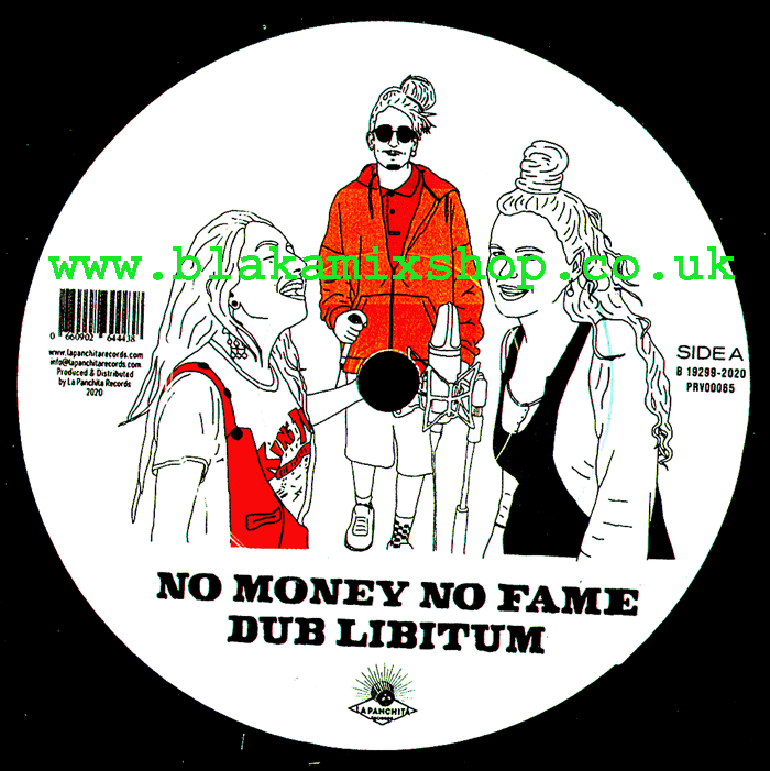 7" No Money No Fame/No Money Nuff Fame Riddim-DUB LIBITUM