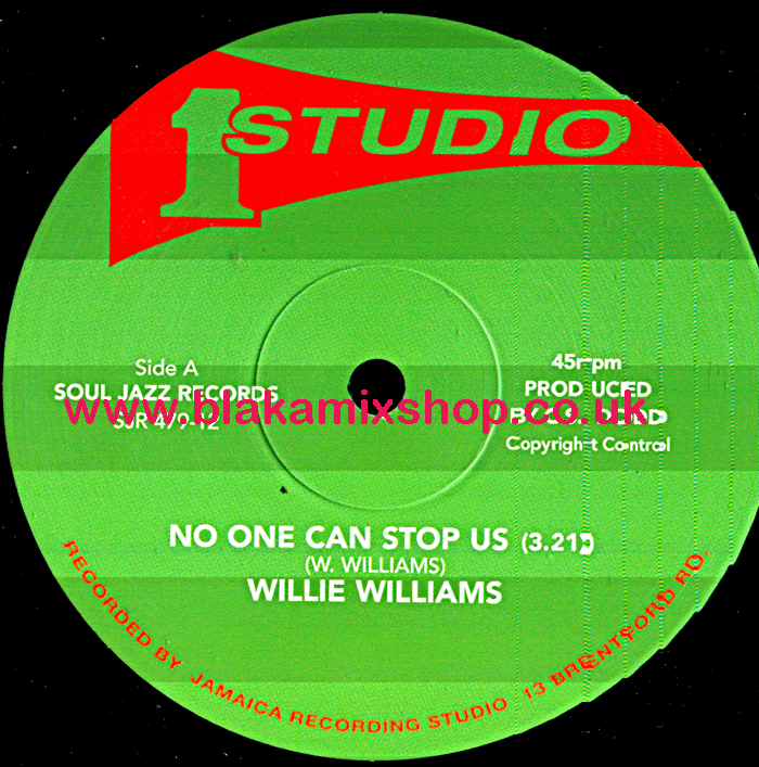 12"  No One Can Stop Us/Version WILLIE WILLIAMS