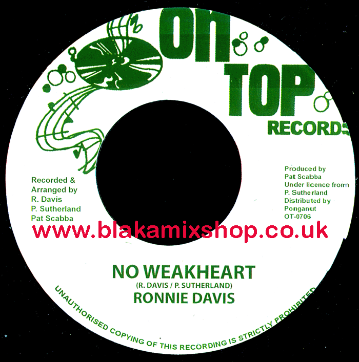 7" No Weakheart/Version RONNIE DAVIS