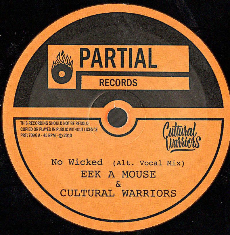 7" No Wicked[Alt Mix]/Raw Dubplate- EEK A MOUSE/CULTURAL WARRIOR