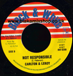 7" Not Responsible/Psalms Of Dub - CARLTON & LEROY