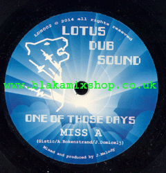 7" One Of Those Days/Dub MISS A