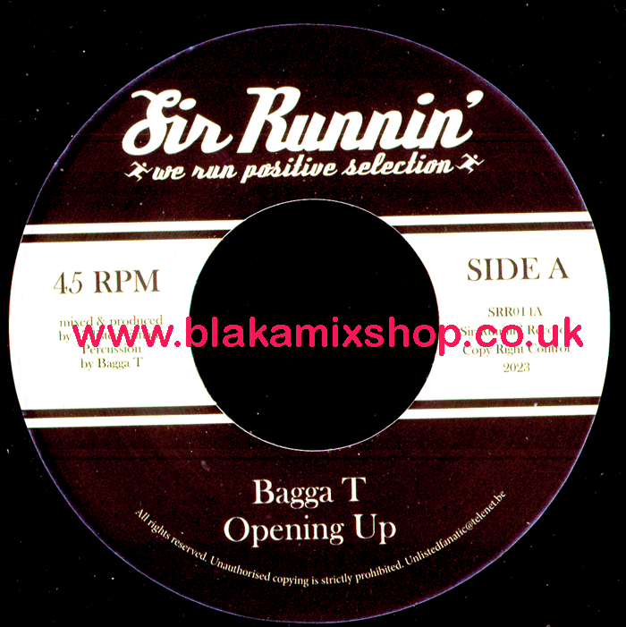 7" Opening Up/Dubbing It Up BAGGA T