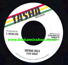 7" Orphan Child/Version STEVE KNIGHT
