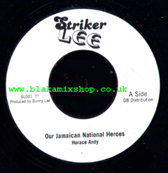 7" Our Jamaican National/King Tubbys Dubplate mix HORACE ANDY