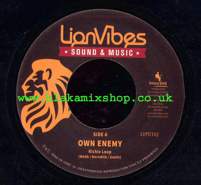 7" Own Enemy/Peaceful Dub RICHIE LOOP