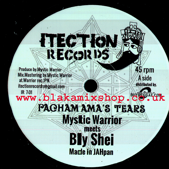 7" Pachamma's Tears/Dub MYSTIC WARRIOR Mts BLY SHEI