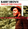 LP Pass Up The Chalice BARRY BROWN