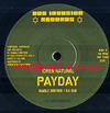 7" Payday/Dub IDREN NATURAL/HUMBLE BROTHERS/KAI DUB
