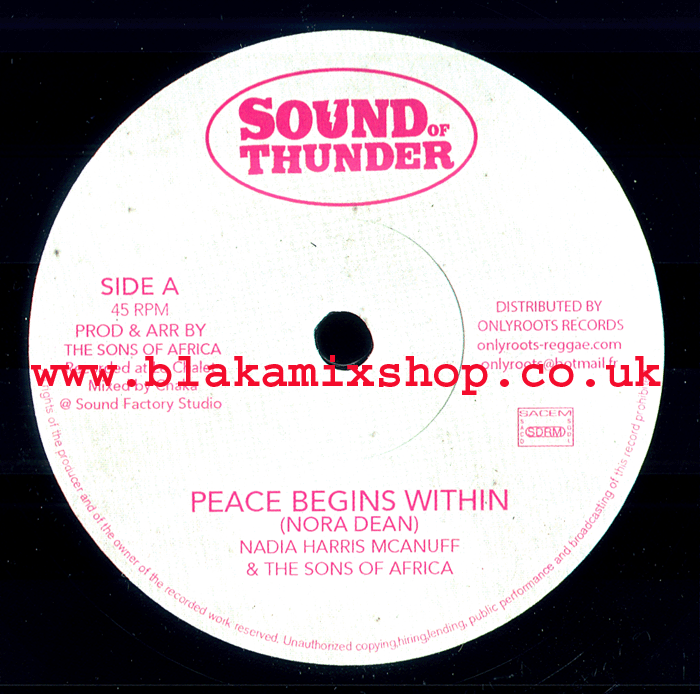 7" Peace Begins Within/Version NADIA HARRIS MCANUFF & THE SONS
