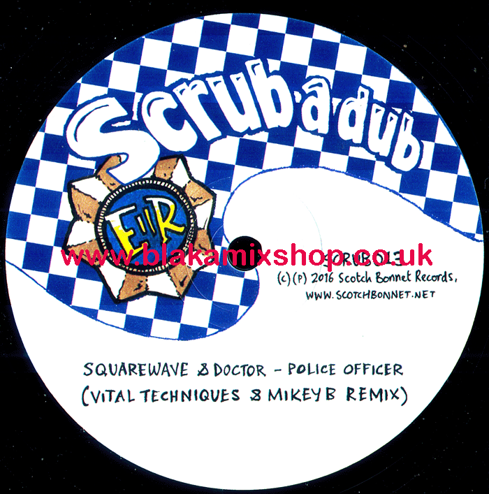 12" Police Officer/Boomsound SQUAREWAVE & DOCTOR/MUNGO'S HI FI