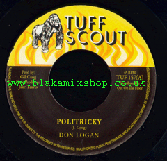 7" Politricky/Version DAN LOGAN