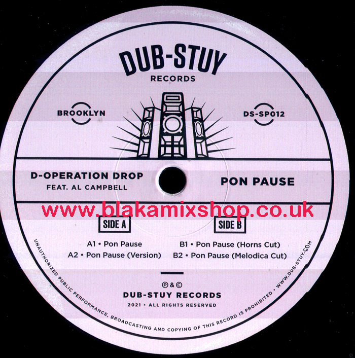 12" Pon Pause [4 Mixes] D-OPERATION DROP ft. AL CAMPBELL