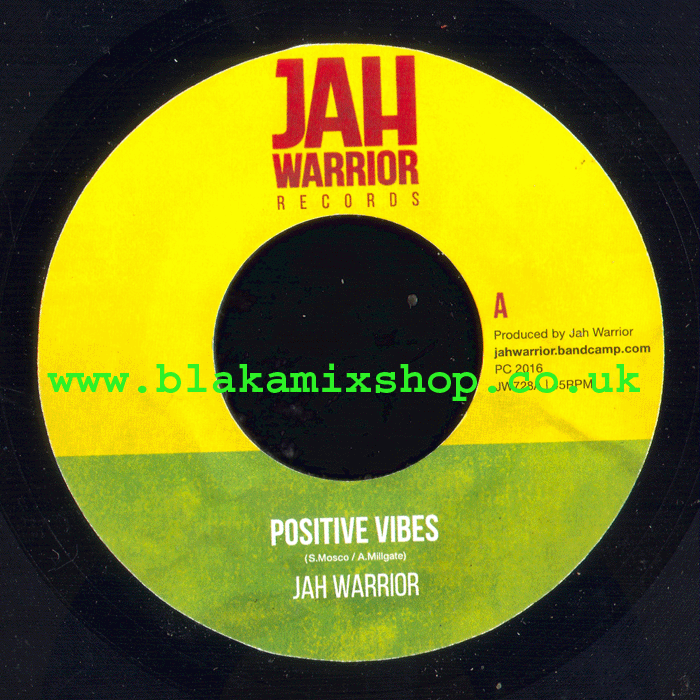 7" Positive Vibes/Dub JAH WARRIOR