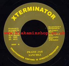 7" Praise Jah/Version SANCHEZ