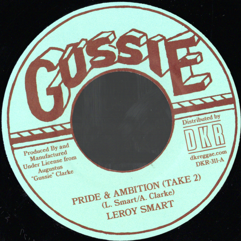7" Pride & AmbitionVersion- LEROY SMART