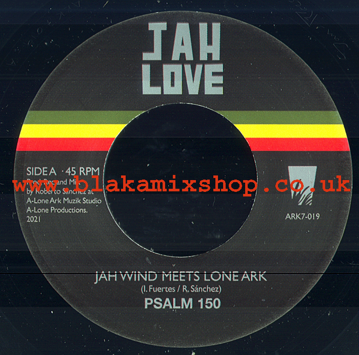 7" Psalm 150/Psalm 87:7 JAH WIND meets LONE ARK