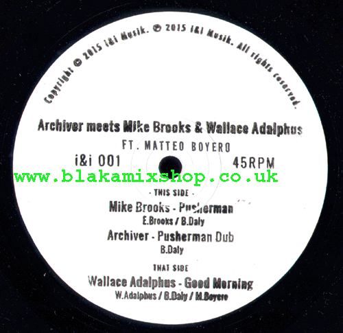 10" Pusherman/Good Morning ARCHIVER meets MIKE BROOKS & WALLAC