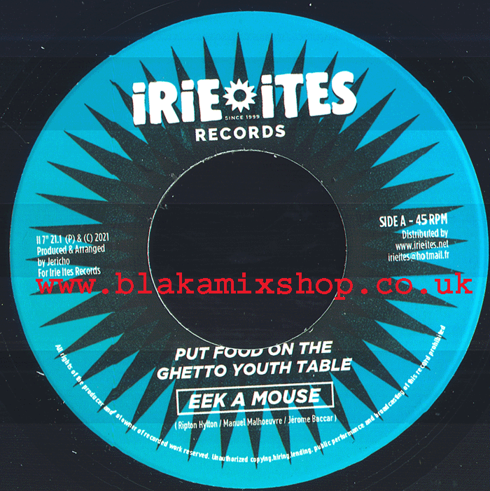 7" Put Food On The Ghetto Youth Table/Dub EEK A MOUSE
