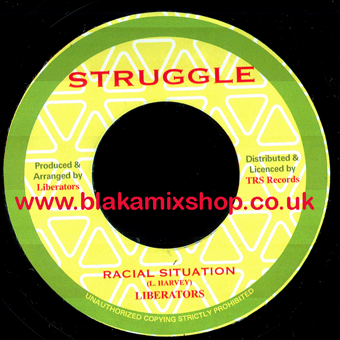 7" Racial Situation/Dub LIBERATORS