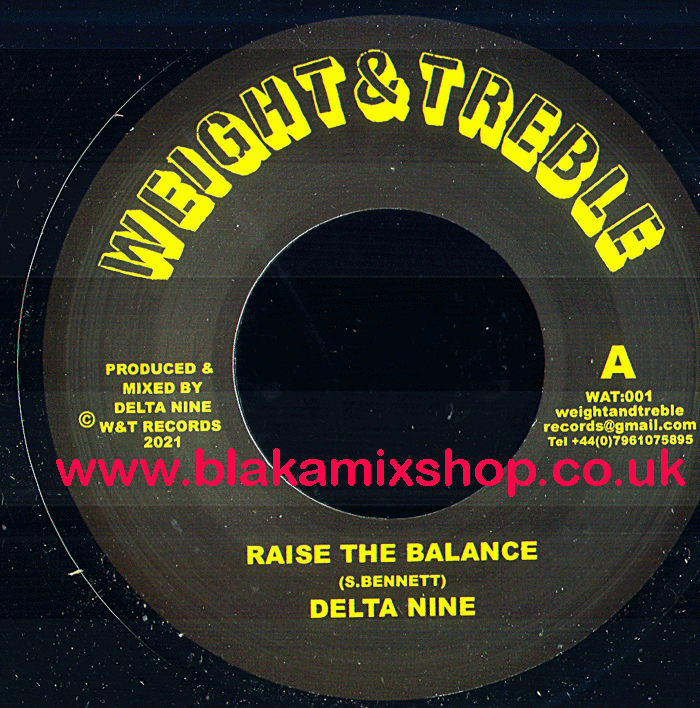 7" Raise The Balance/Dub DELTA NINE