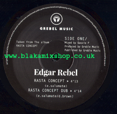 10" Rasta Concept/Melting Pot - EDGAR REBEL