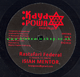 7" Rastafari Federal/Dub Federation- ISIAH MENTOR/KAYAPOWA meet