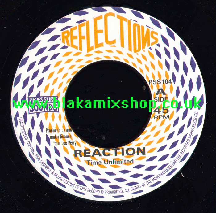 7" Reaction/Reaction Skank TIME UNLIMITED