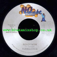 7" Ready Now/Battle Field - TURBULENCE/BOBBY TENNA