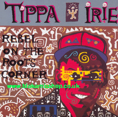 CD Rebel On The Roots Corner TIPPA IRIE