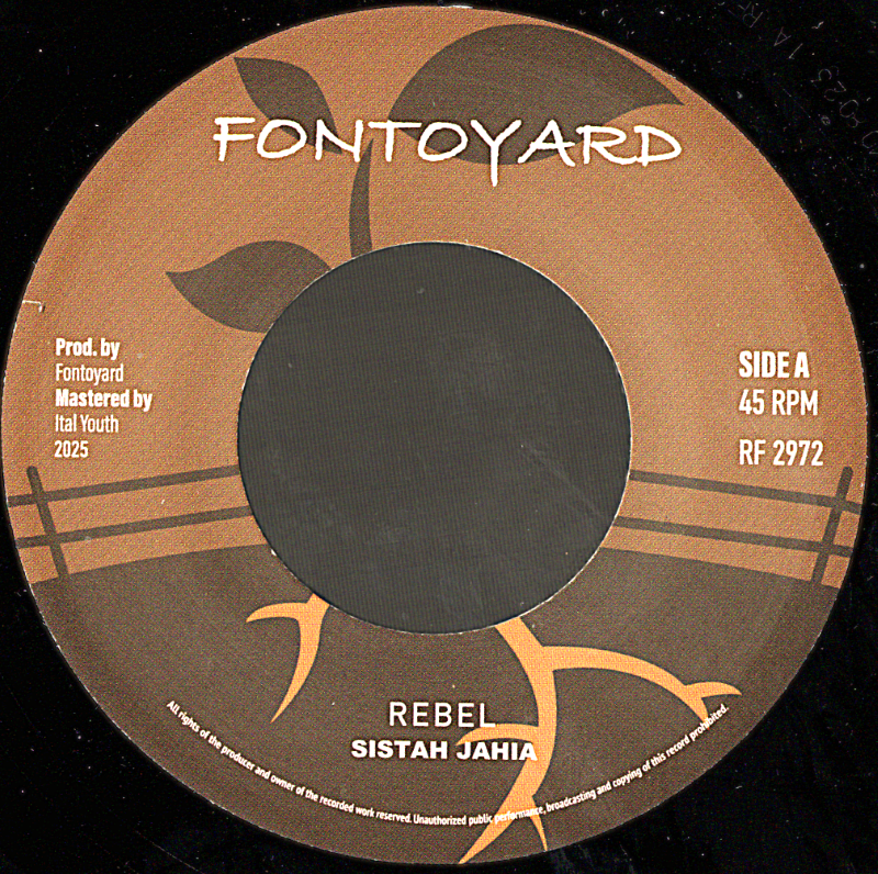 7" Rebel/Version- SISTAH JAHIAH/ITAL YOUTH