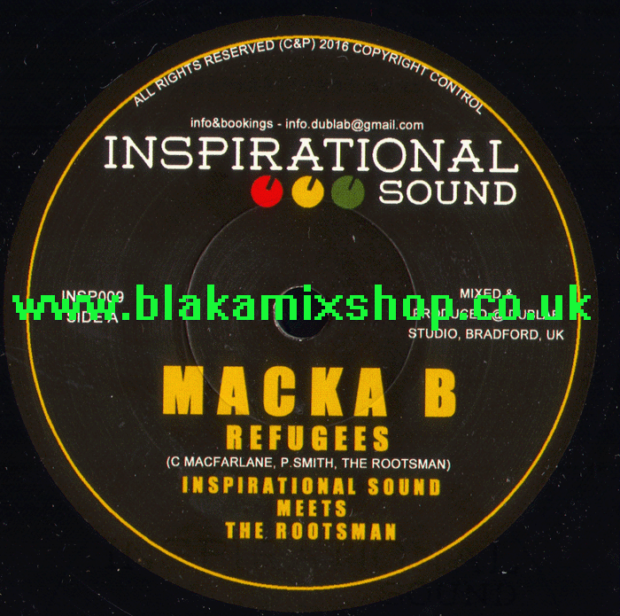 7" Refugees/Refugees Dub MACKA B