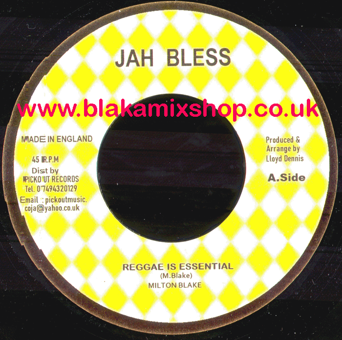 7" Reggae Is Essential/Dub MILTON BLAKE