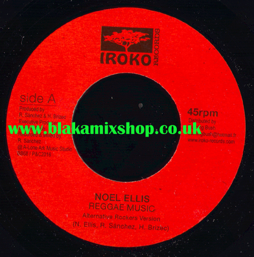 7" Reggae Music/Version NOEL ELLIS