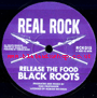 7" Release The Food/Dub BLACK ROOTS