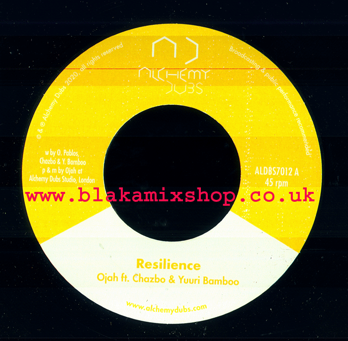 7" Resilience/Dub OJAH ft. CHAZBO & YUURI BAMBOO