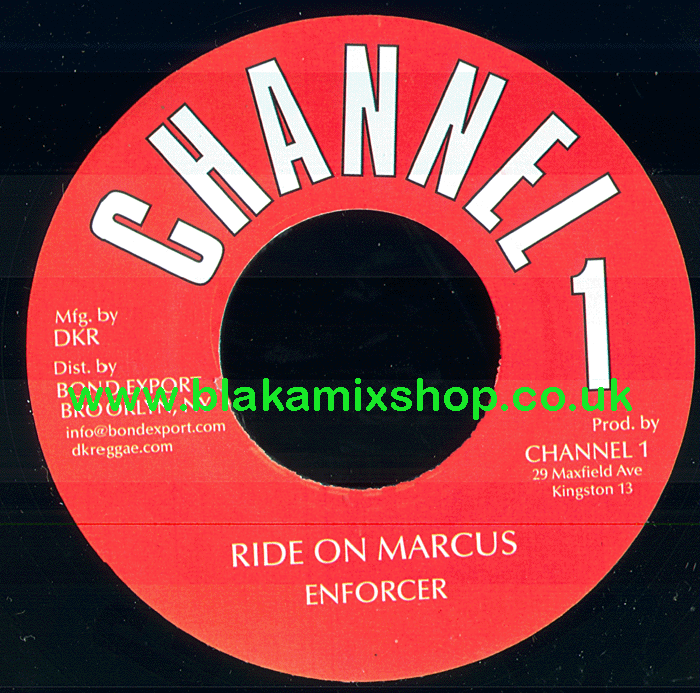 7" Ride On Marcus/Version ENFORCER