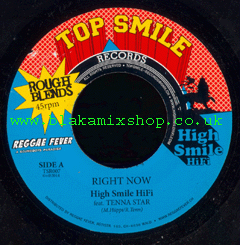 7" Right Now/Family - HIGH SMILE HIFI ft. TENNA STAR/RAS NEGUS I