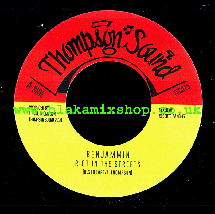 7" Riot In The streets/Riot In Dub- BENJAMIN/THOMPSON SOUND