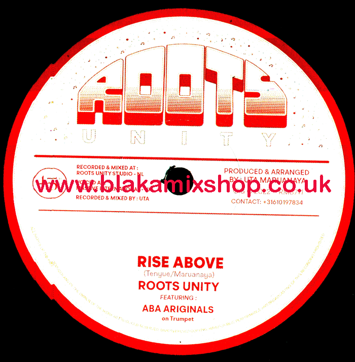 7" Rise Above/Version ROOTS UNITY