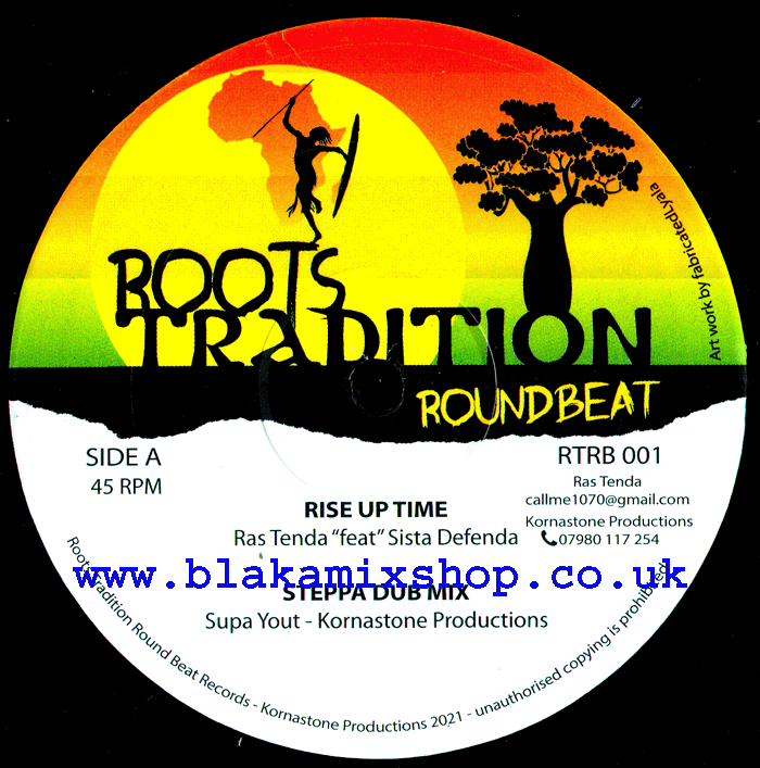 10" Rise Up Time [4 Mixes] RAS TENDA ft. SISTA DEFENDA/DON FE