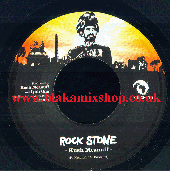 7" Rock Stone/Version KUSH MCANUFF