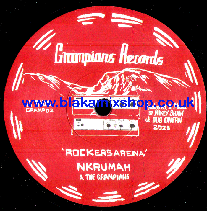 7" Rockers Arena/Horns Version NKRUMAH & THE GRAMPIANS