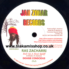 12" Roll Up A Next Spliff/Marching Home RAS ZACHARRI/JAH ZOHAR