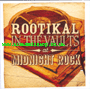 2xLP Rootikal In The Vaults At Midnight Rock VARIOUS ARTIST