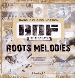 LP Roots Melodies Instumental showcase - BASQUE DUD FOUNDATION