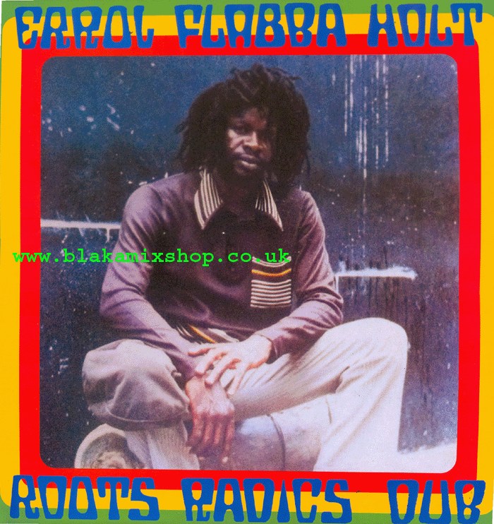 LP Roots Radics Dub- ERROL FLABBA HOLT