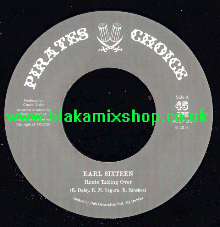 7" Roots Taking Over/Dub Taking Over EARL SIXTEEN/ROBERTO SANC